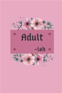 Adult-ish