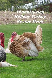 Thanksgiving Holiday Turkey Recipe Book