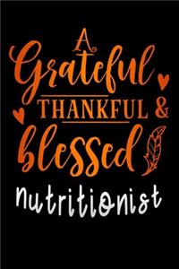 grateful thankful & blessed Nutritionist