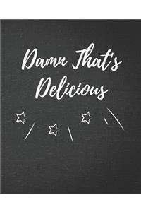 Damn That's Delicious