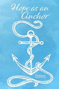 Hope As An Anchor Journal