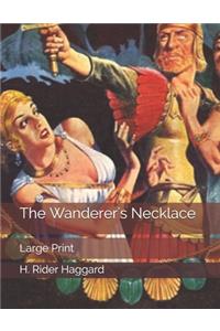 The Wanderer's Necklace
