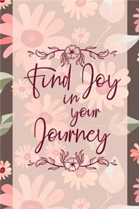 Find Joy In Your Journey