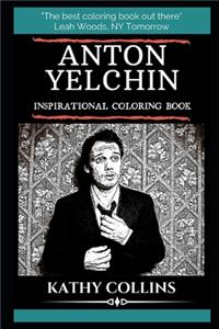 Anton Yelchin Inspirational Coloring Book