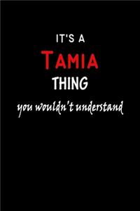 It's A Tamia Thing You Wouldn't Understand