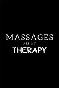 Massages Are My Therapy