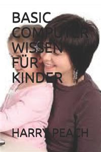 Basic Computer Wissen Für Kinder