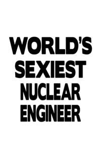 World's Sexiest Nuclear Engineer