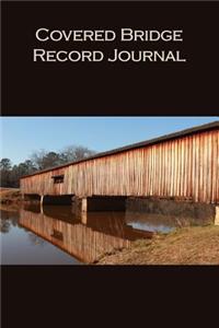 Covered Bridge Record Journal