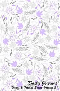 Daily Journal Floral and Foliage Series Volume 31