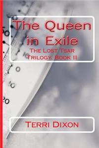 The Queen in Exile