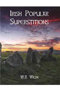 Irish Popular Superstitions