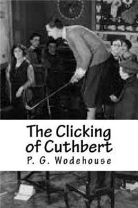 The Clicking of Cuthbert