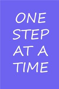 One step at a time