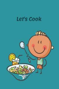 Let's Cook!