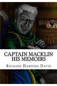 Captain Macklin His Memoirs