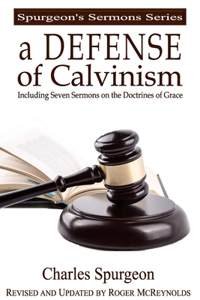 Defense of Calvinism