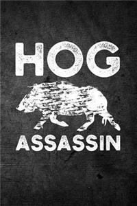 Hog Assassin