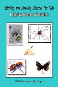 Writing and Drawing Journal for Kids - Exploring Insects and Spiders