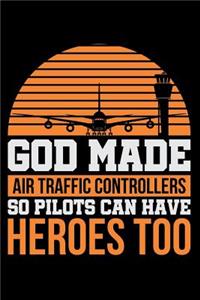 God Made Air Traffic Controllers So Pilots Can Have Heroes Too