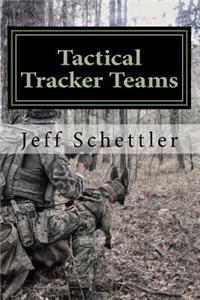 Tactical Tracker Teams