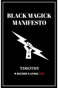 Black Magick Manifesto