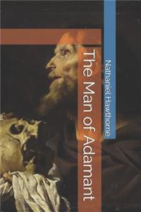 The Man of Adamant