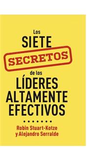 siete secretos de los líderes altamente efectivos