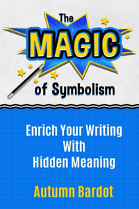 The Magic of Symbolism