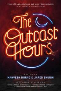 Outcast Hours