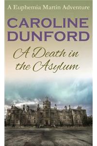 A Death in the Asylum
