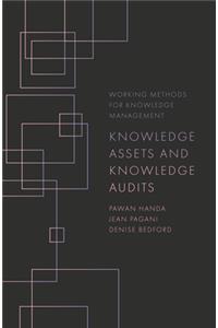 Knowledge Assets and Knowledge Audits