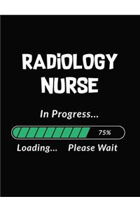 Radiology Nurse in Progress Loading Please Wait