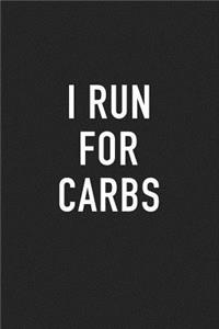 I Run for Carbs