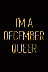 I'm a December Queer