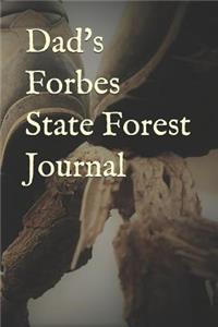 Dad's Forbes State Forest Journal