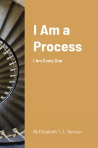 I Am a Process