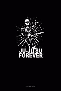 Ju-Jitsu Forever