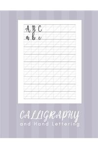 Calligraphy and Hand Lettering: Calligraphy Workbook Practice - 160 sheet pad