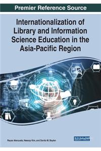 Internationalization of Library and Information Science Education in the Asia-Pacific Region