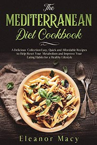 The Mediterranean Diet Cookbook