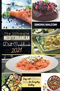 The Ultimate Mediterranean Diet Cookbook 2021