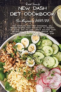 New Dash Diet Cookbook for Beginners 2021/22