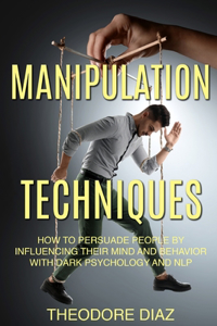 Manipulation Techniques