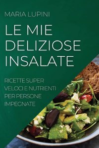 Mie Deliziose Insalate