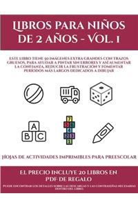 Hojas de actividades imprimibles para preescolar (Libros para niños de 2 años - Vol. 1)