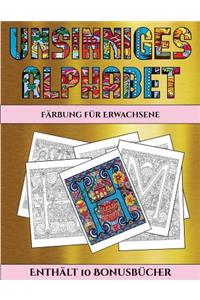 Färbung für Erwachsene (Unsinniges Alphabet)