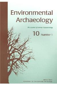 Environmental Archaeology 10, Part 1