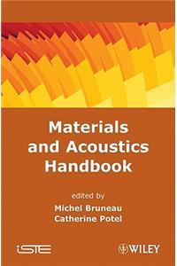 Materials and Acoustics Handbook
