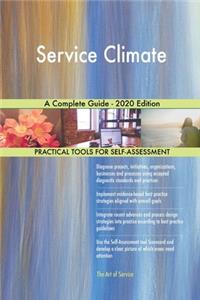 Service Climate A Complete Guide - 2020 Edition